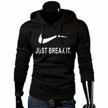 Load image into Gallery viewer, Autumn New Arrival High JUST BREAK IT Printed Sportswear Men Sweatshirt